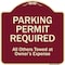 Signmission Designer Series-Parking Permit Required All Others Towed Owners Expense, 18" L, 18" H, BU-1818-9798 A-DES-BU-1818-9798 - alternate 1